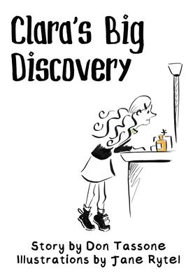 Clara's Big Discovery