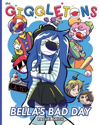 The Giggletons: Bella's Bad Day Subscription