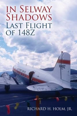 In Selway Shadows: Last Flight of 148Z Subscription