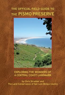 The Official Field Guide to the Pismo Preserve Subscription