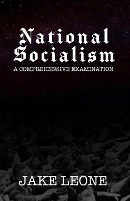National Socialism: A Comprehensive Examination Subscription