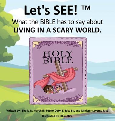 Let's SEE!(TM) What the BIBLE has to say about LIVING IN A SCARY WORLD Subscription