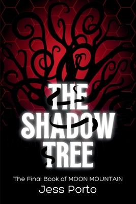 The Shadow Tree: The Final Book of Moon Mountain Subscription