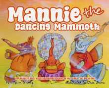 Mannie the Dancing Mammoth