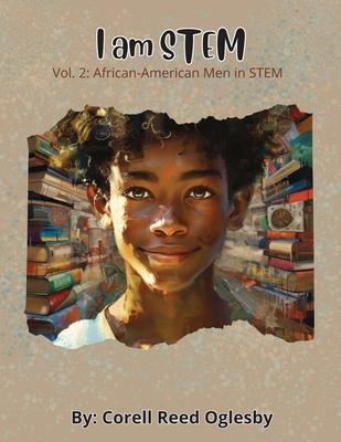 I Am STEM- Vol. 2: African-American Men in STEM Subscription