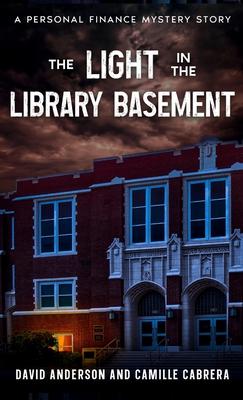 The Light in the Library Basement: A Personal Finance Mystery Story Subscription