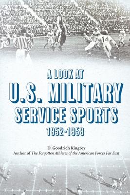 A Look at U.S. Military Service Sports 1952-1958 Subscription