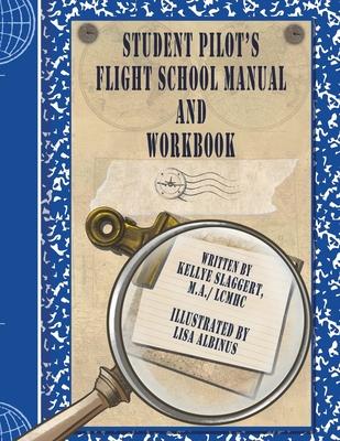 Student Pilot's Flight School Manual and Workbook Subscription