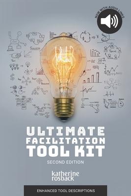 Ultimate Facilitation Tool Kit