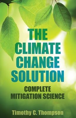 The Climate Change Solution