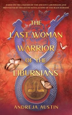 The Last Woman Warrior of the Liburnians