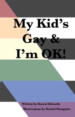 My Kid's Gay & I'm OK! Subscription