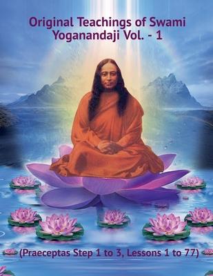 Original Teachings of Swami Yoganandaji Vol. - 1 Subscription