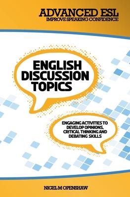 Advanced ESL English Discussion Topics