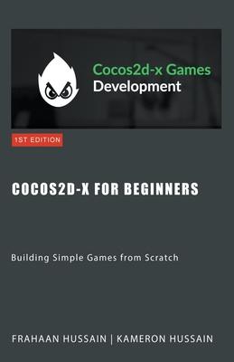 Cocos2d-x for Beginners: Building Simple Games from Scratch Subscription