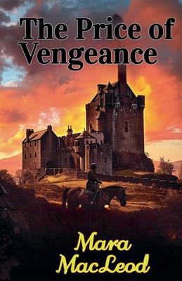 The Price of Vengeance