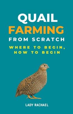 Quail Farming From Scratch: Where To Begin, How To Begin Subscription