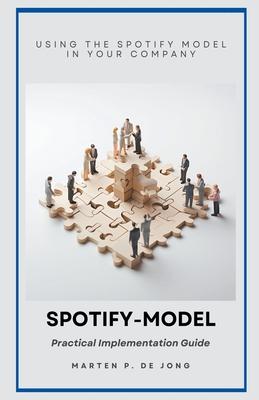 Spotify Model: Practical Implementation Guide