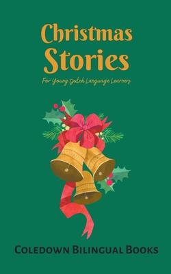 Christmas Stories For Young Dutch Language Learners Subscription