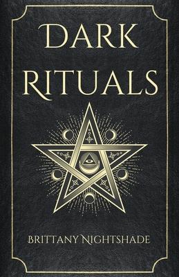 Dark Rituals: Black Magic Spellbook of Curses and Power