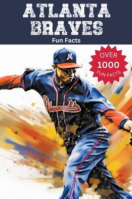 Atlanta Braves Fun Facts