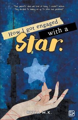 How I Got Engaged with a Star