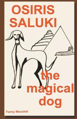 Osiris Saluki, the magical dog Subscription