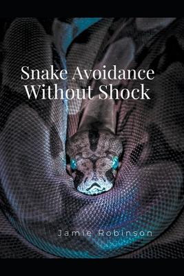 Snake Avoidance Without Shock