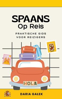 Spaans Op Reis: Praktische Gids voor Reizigers Subscription