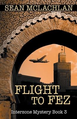 Flight to Fez