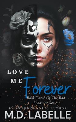 Love Me Forever