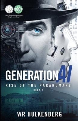 Generation AI: Rise of the Parahumans