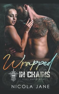 Wrapped in Chains