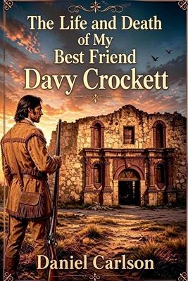 The Life and Death of My Best Friend, Davy Crockett Subscription