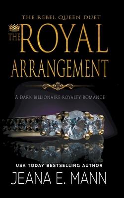 The Royal Arrangement