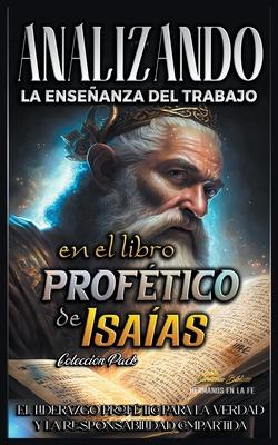 Analizando la Enseanza del Trabajo en el Libro Proftico de Isaas