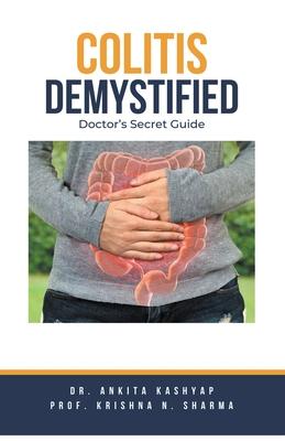 Colitis Demystified: Doctor's Secret Guide Subscription