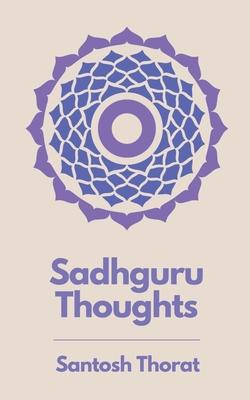 Sadhguru Thoughts