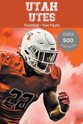 Utah Utes Football Fun Facts