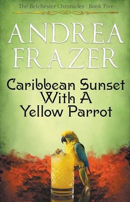 Caribbean Sunset with a Yellow Parrot