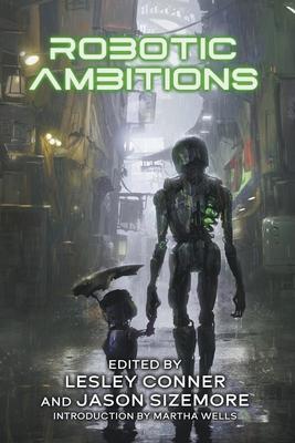 Robotic Ambitions