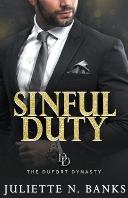 Sinful Duty: A steamy billionaire romance