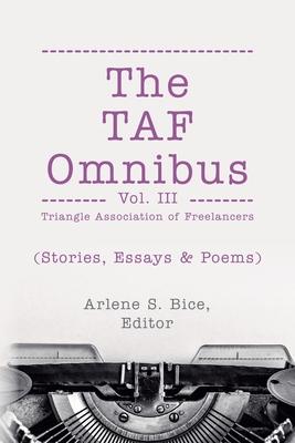 The TAF Omnibus Vol. III (Stories, Essays, & Poems)