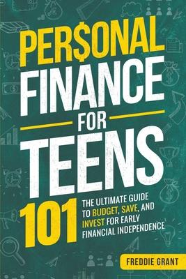 Personal Finance for Teens 101