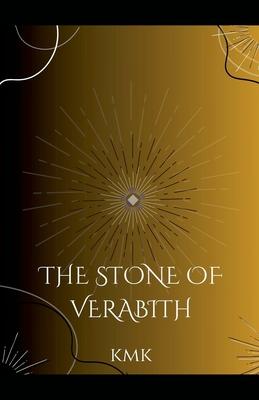 The Stone of Verabith