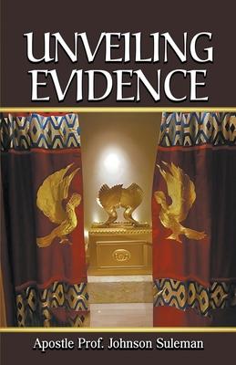 Unveiling Evidence