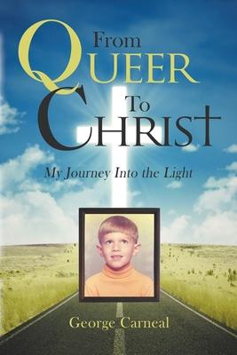 From Queer To Christ