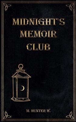 Midnight's Memoir Club