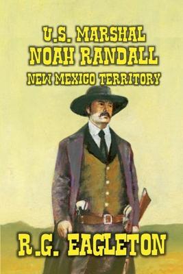 U.S. Marshal Noah Randall