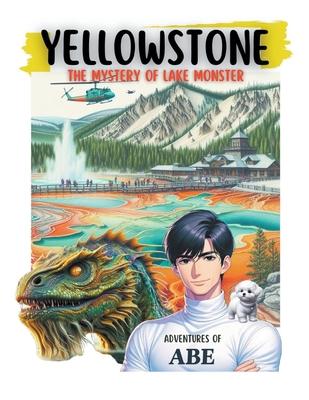 Yellowstone The Mystery of Lake Monster